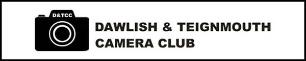 DAWLISH & TEIGNMOUTH CAMERA CLUB