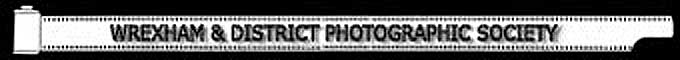 Wrexham Photography Society - Camera Club
