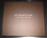 Commission 'Just Me and My Dad' is printed and bound