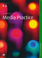 Journal of Media Practice, 9:2.  